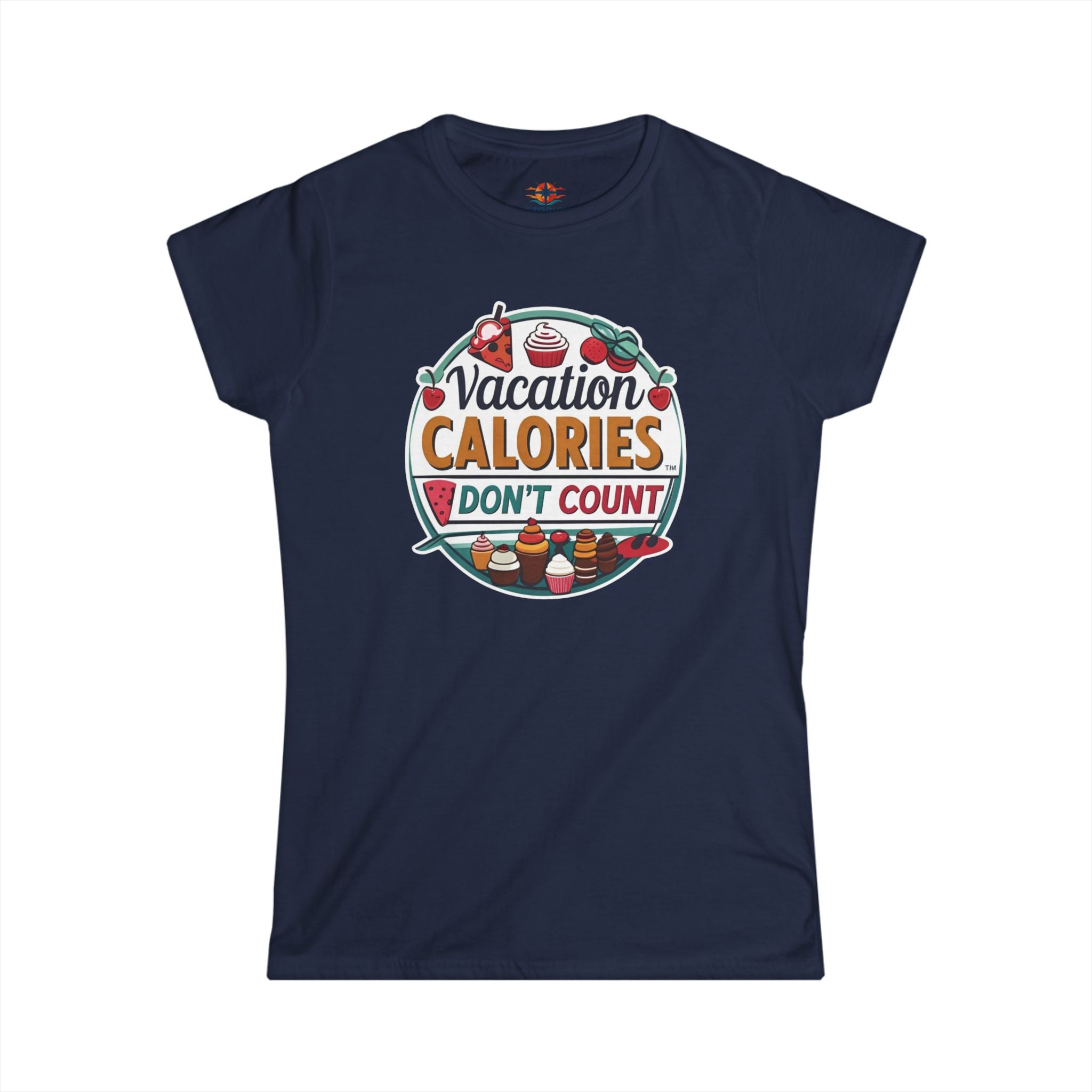 Vacation Calories Don't Count Women's T-Shirt