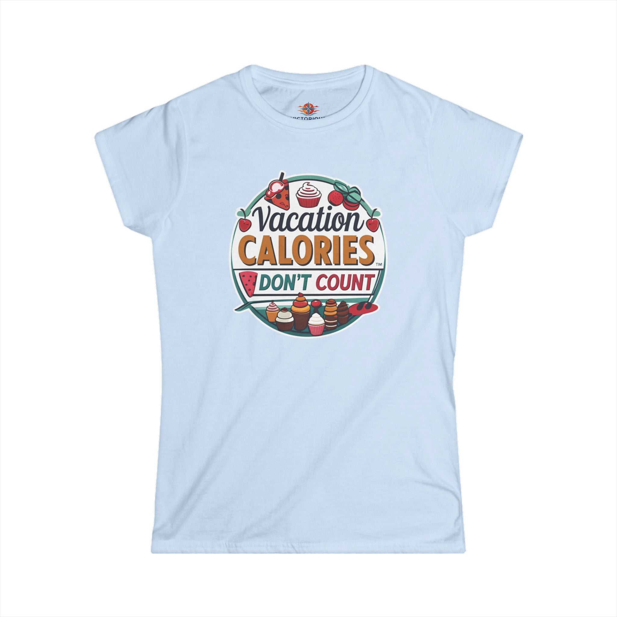 Vacation Calories Don't Count Women's T-Shirt