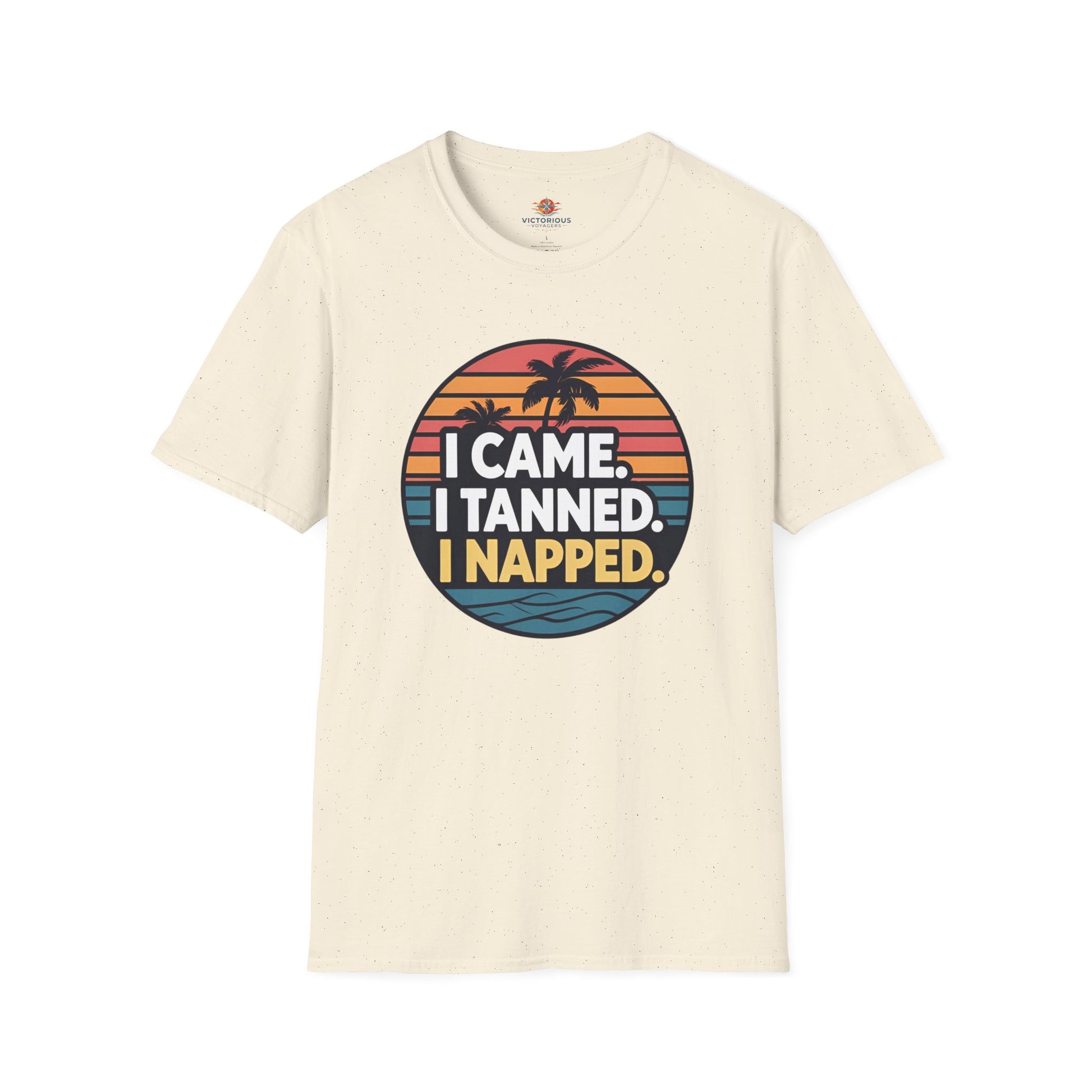 I Came, I Tanned, I Napped Unisex T-Shirt